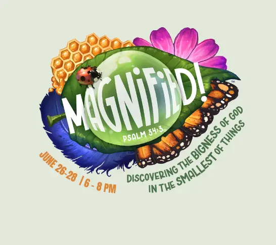 Magnified VBSJUNE 26-28 6 – 8 PM (546 x 486 px)